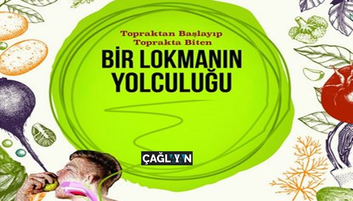 Bir lokmanın yolculuğu